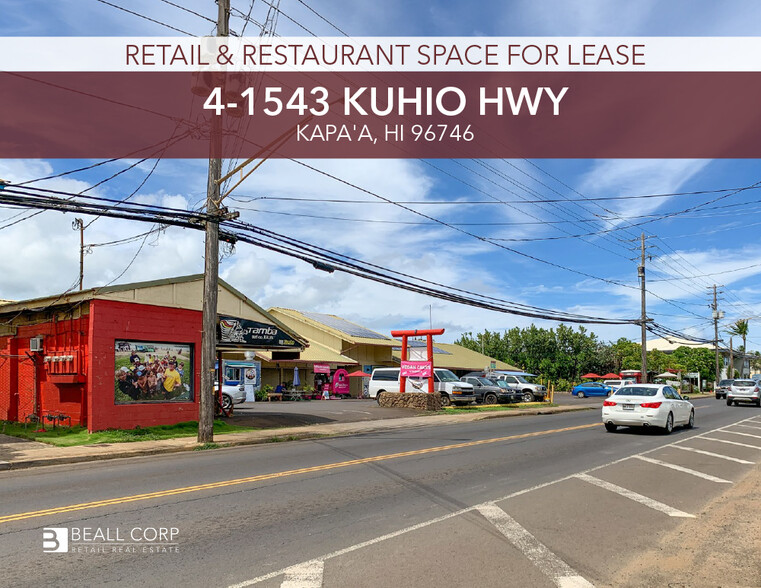 4-1543 Kuhio Hwy, Kapaa, HI for rent - Building Photo - Image 1 of 12