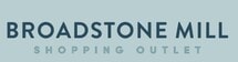 Broadstone Mill Shopping Outlet