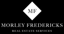 Morley Fredericks Real Estate Services