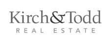 KIRCH & TODD REAL ESTATE LLC