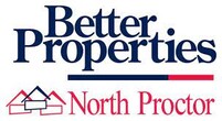 Better Properties North Proctor