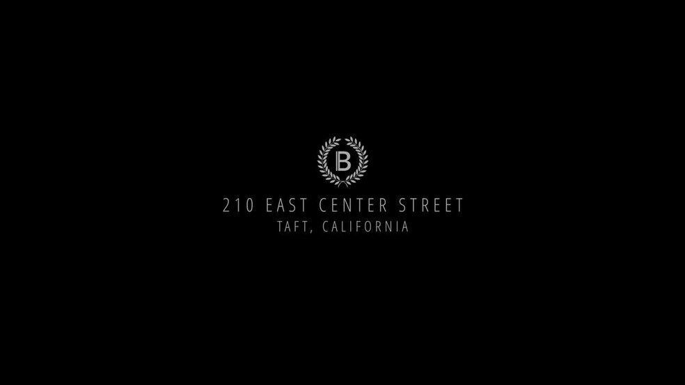 210 E Center St, Taft, CA for sale - Commercial Listing Video - Image 2 of 79