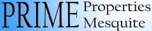 Prime Properties Mesquite
