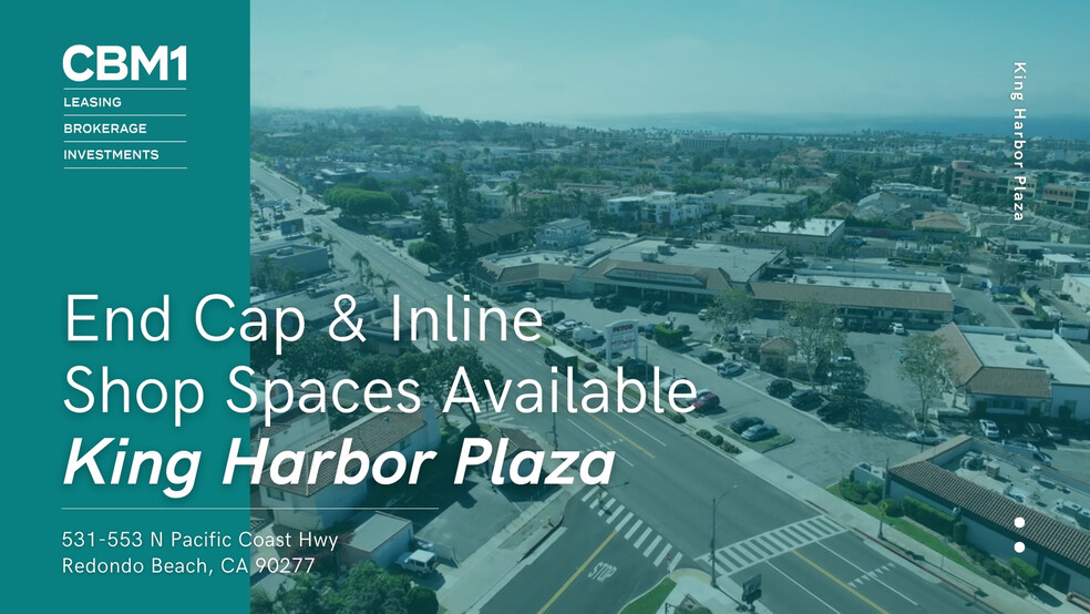 541-553 N Pacific Coast Hwy, Redondo Beach, CA for rent - Building Photo - Image 1 of 10