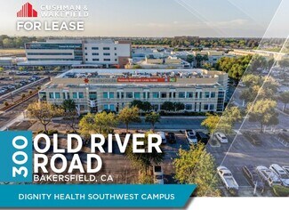 More details for 300 Old River Rd, Bakersfield, CA - Medical to Rent